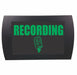 AMERICAN RECORDER - "RECORDING" LED Lighted Sign - AMERICAN RECORDER TECHNOLOGIES, INC.