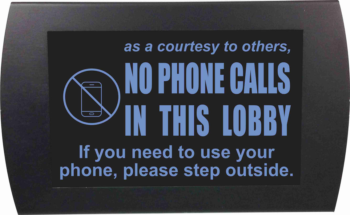 AMERICAN RECORDER - "NO PHONE CALLS IN THIS LOBBY" LED Lighted Sign - AMERICAN RECORDER TECHNOLOGIES, INC.