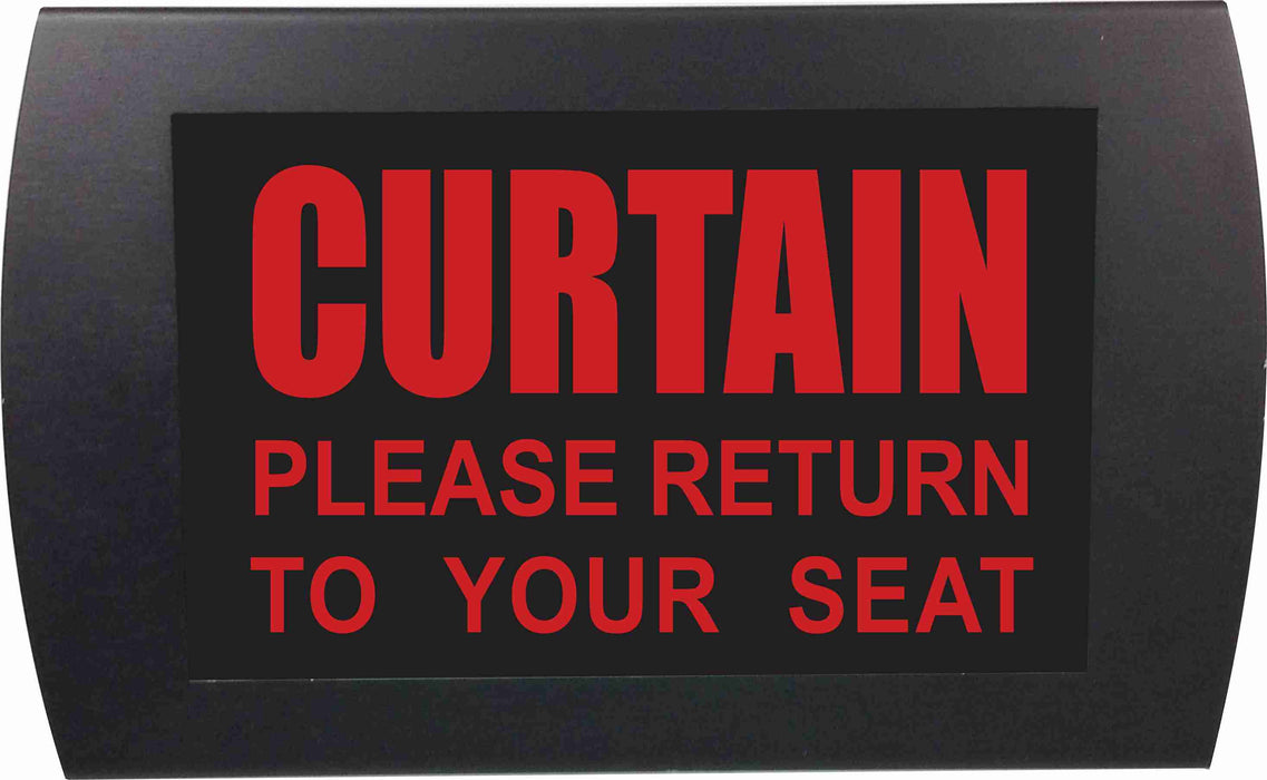 AMERICAN RECORDER - "CURTAIN Please Return to Your Seat" LED Lighted Sign - AMERICAN RECORDER TECHNOLOGIES, INC.