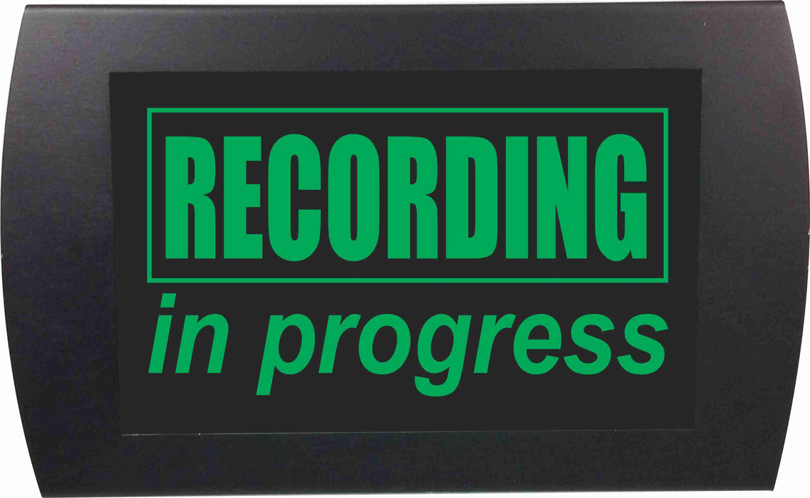 AMERICAN RECORDER - "RECORDING IN PROGRESS" LED Lighted Sign - AMERICAN RECORDER TECHNOLOGIES, INC.