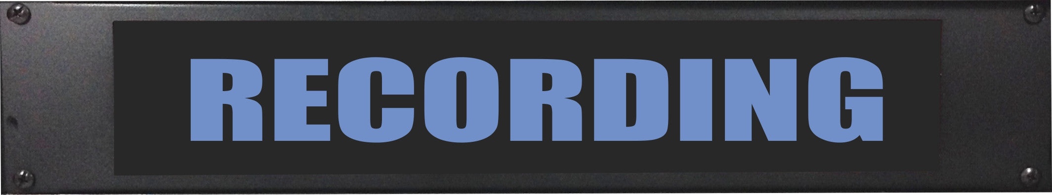 AMERICAN RECORDER - 2RU "RECORDING" LED Lighted Sign - AMERICAN RECORDER TECHNOLOGIES, INC.