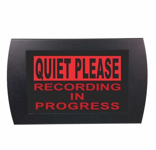 AMERICAN RECORDER - "QUIET PLEASE -RECORDINGIN PROGRESS" LED Lighted Sign (Copy) - AMERICAN RECORDER TECHNOLOGIES, INC.