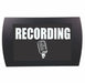 AMERICAN RECORDER - "RECORDING" LED Lighted Sign - AMERICAN RECORDER TECHNOLOGIES, INC.