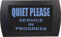 AMERICAN RECORDER - "QUIET PLEASE Service in Progress" LED Lighted Sign - AMERICAN RECORDER TECHNOLOGIES, INC.