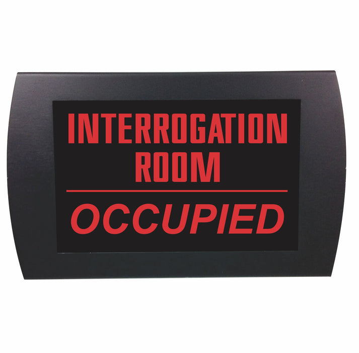 AMERICAN RECORDER "INTERROGATION ROOM OCCUPIED" - LED Lighted Sign - AMERICAN RECORDER TECHNOLOGIES, INC.