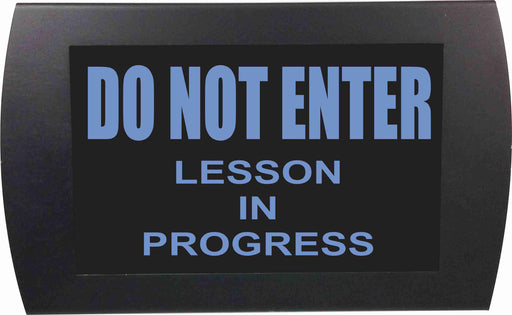 AMERICAN RECORDER - "DO NOT ENTER LESSON IN PROGRESS" LED Lighted Sign - AMERICAN RECORDER TECHNOLOGIES, INC.