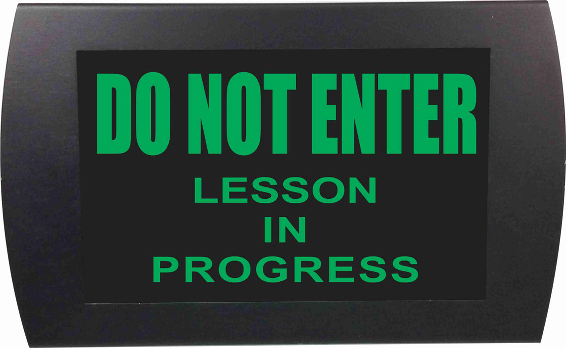 AMERICAN RECORDER - "DO NOT ENTER LESSON IN PROGRESS" LED Lighted Sign - AMERICAN RECORDER TECHNOLOGIES, INC.