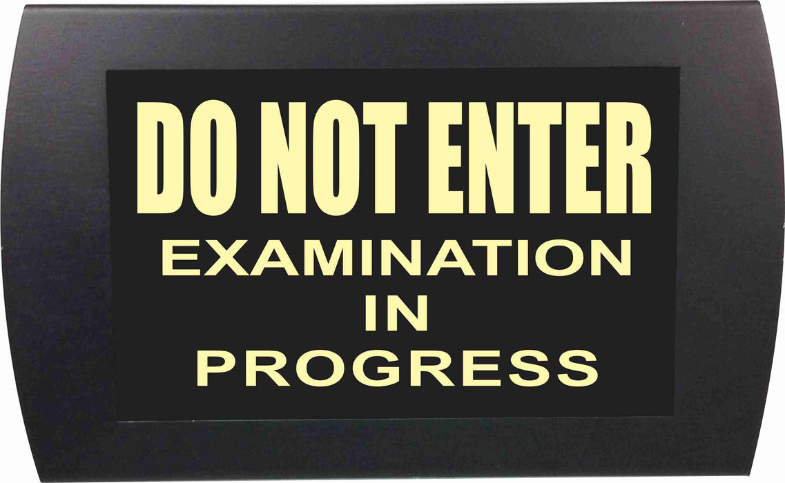 AMERICAN RECORDER - "Do Not Enter Examination in Progress" LED Lighted Sign - AMERICAN RECORDER TECHNOLOGIES, INC.