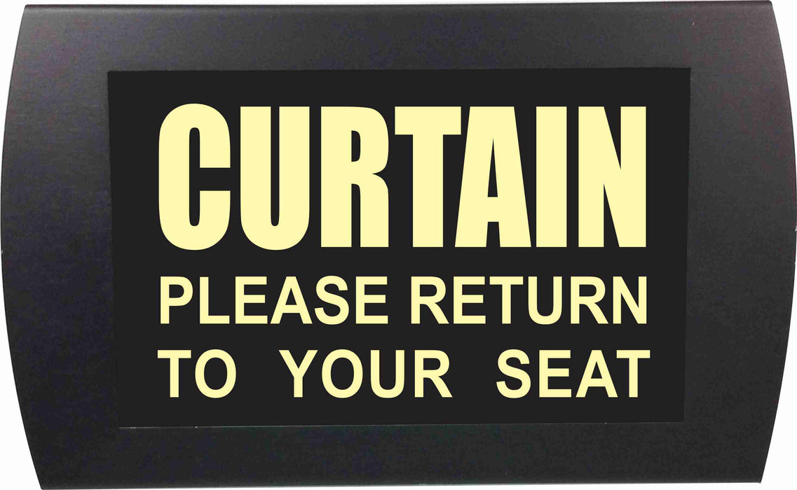 AMERICAN RECORDER - "CURTAIN Please Return to Your Seat" LED Lighted Sign - AMERICAN RECORDER TECHNOLOGIES, INC.