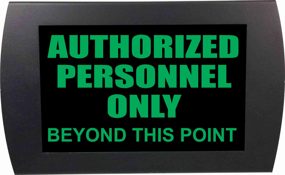 AMERICAN RECORDER - "AUTHORIZED PERSONNEL ONLY" LED Lighted Sign - AMERICAN RECORDER TECHNOLOGIES, INC.