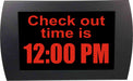 AMERICAN RECORDER - "CHECK OUT TIME" LED Lighted Sign - AMERICAN RECORDER TECHNOLOGIES, INC.