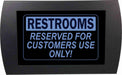 AMERICAN RECORDER - "RESTROOMS Reserved for Customers Use Only" LED Lighted Sign - AMERICAN RECORDER TECHNOLOGIES, INC.