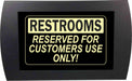 AMERICAN RECORDER - "RESTROOMS Reserved for Customers Use Only" LED Lighted Sign - AMERICAN RECORDER TECHNOLOGIES, INC.