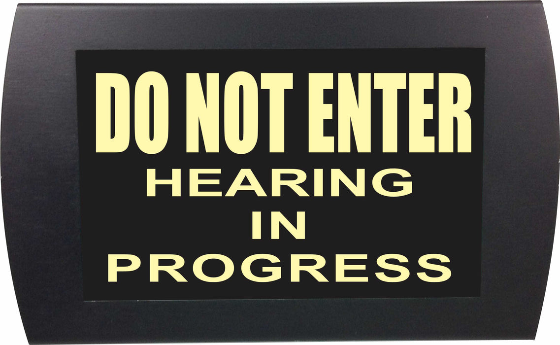 AMERICAN RECORDER - "DO NOT ENTER - HEARING IN PROGRESS" LED Lighted Sign - AMERICAN RECORDER TECHNOLOGIES, INC.