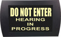 AMERICAN RECORDER - "DO NOT ENTER - HEARING IN PROGRESS" LED Lighted Sign - AMERICAN RECORDER TECHNOLOGIES, INC.