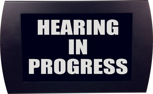 AMERICAN RECORDER -  "HEARING IN PROGRESS" LED Lighted Sign - AMERICAN RECORDER TECHNOLOGIES, INC.