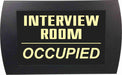 AMERICAN RECORDER "INTERVIEW ROOM OCCUPIED" - LED Lighted Sign - AMERICAN RECORDER TECHNOLOGIES, INC.