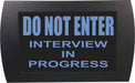 AMERICAN RECORDER - "DO NOT ENTER INTERVIEW IN PROGRESS" LED Lighted Sign - AMERICAN RECORDER TECHNOLOGIES, INC.